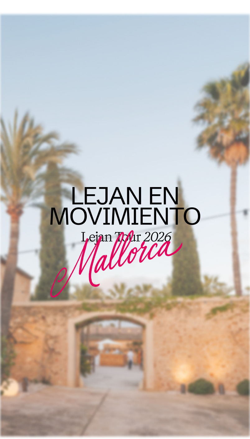 Lejan en Movimiento · Lejan Tour 2026 Mallorca — Finca Son Mir