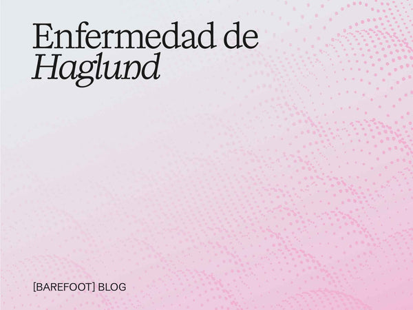 Enfermedad de Haglund: ese bulto en el talón que empeora con ciertos zapatos
