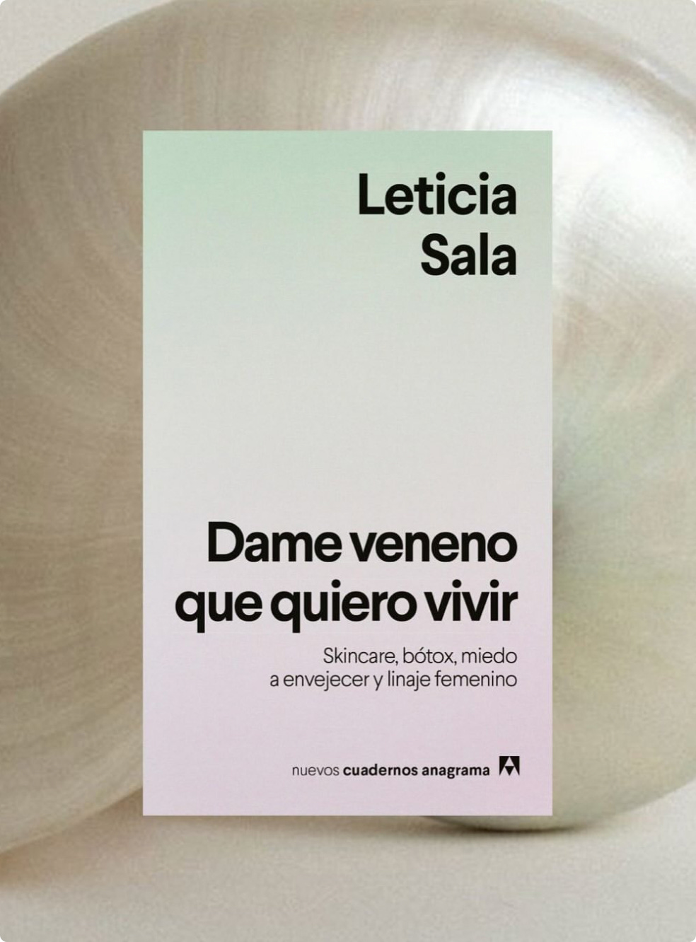 Dame veneno que quiero vivir — Leti Sala